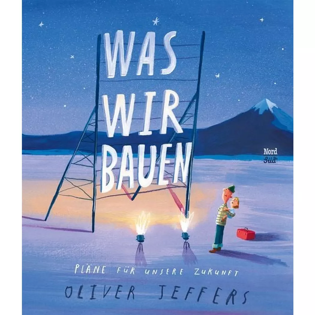 - Was wir bauen, Oliver Jeffers