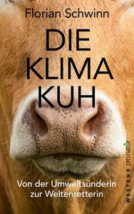 Die Klima-Kuh Schwinn, Florian Gebundene Ausgabe 