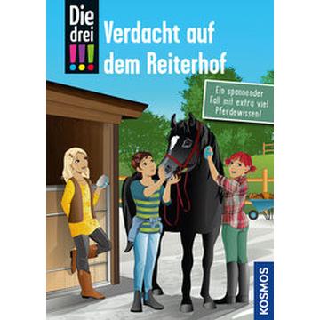 Die drei !!!, Verdacht auf dem Reiterhof