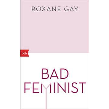 Bad Feminist