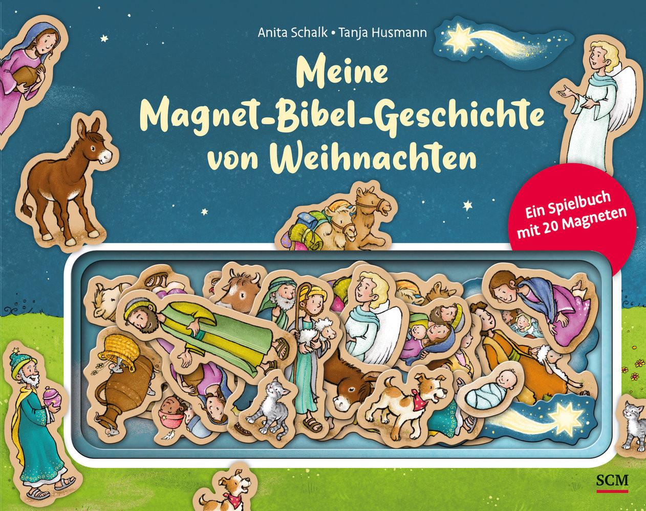 Meine Magnet-Bibel-Geschichte von Weihnachten Schalk, Anita; Husmann, Tanja (Illustrationen) Gebundene Ausgabe 