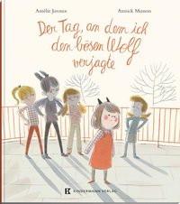 Der Tag, an dem ich den bösen Wolf verjagte Javaux, Amélie; Masson, Annick (Illustrationen) Gebundene Ausgabe 