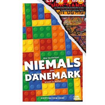 Was Sie dachten, NIEMALS über DÄNEMARK wissen zu wollen