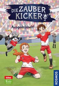 Die Zauberkicker, 2, Ausgedribbelt! Schreuder, Benjamin; Bonn, Betty van (Illustrationen) Copertina rigida 