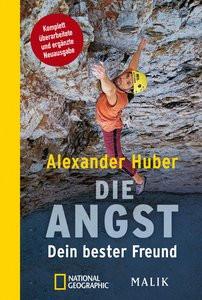 Die Angst, Dein bester Freund Huber, Alexander; Mersch, Jan (Co-Autor, Co-Autorin) Livre de poche 