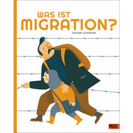 Was ist Migration? Altarriba, Eduard; Bachhausen, Ursula (Übersetzung) Couverture rigide 