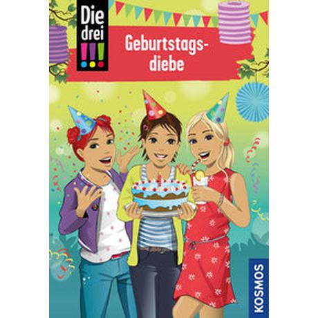 Die drei !!!, 91, Geburtstagsdiebe Heger, Ann-Katrin; Biber, Ina (Illustrationen) Copertina rigida 