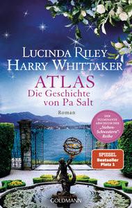 Atlas - Die Geschichte von Pa Salt Riley, Lucinda; Whittaker, Harry; Hauser, Sonja (Übersetzung); Dufner, Karin (Übersetzung); Schmidt, Sibylle (Übersetzung); Wulfekamp, Ursula (Übersetzung) Couverture rigide 