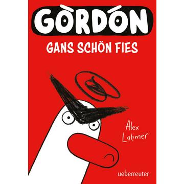 Gordon - Gans schön fies: Comicroman mit plakativem, sehr humorvollem Illustrationsstil