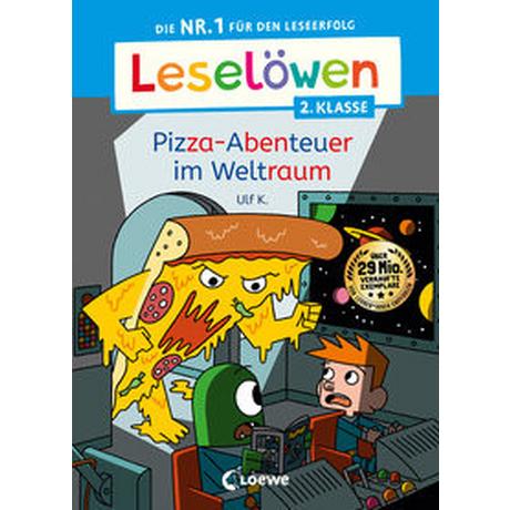 Leselöwen 2. Klasse - Pizza-Abenteuer im Weltraum K., Ulf; Loewe Erstlesebücher (Hrsg.); Loewe Erstes Selberlesen (Hrsg.); K., Ulf (Illustrationen) Couverture rigide 