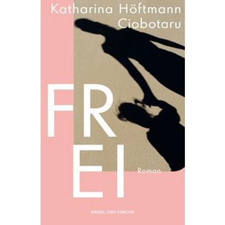 Frei Höftmann Ciobotaru, Katharina Gebundene Ausgabe 