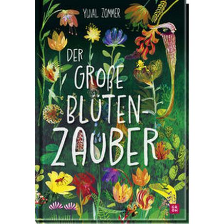 Der große Blütenzauber Zommer, Yuval; Lipp, Nadine (Übersetzung) Couverture rigide 