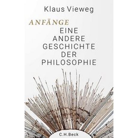 Anfänge Vieweg, Klaus Gebundene Ausgabe 