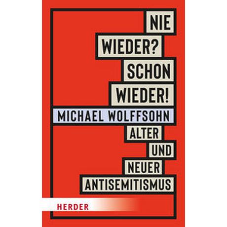 Nie wieder? Schon wieder! Wolffsohn, Michael Couverture rigide 