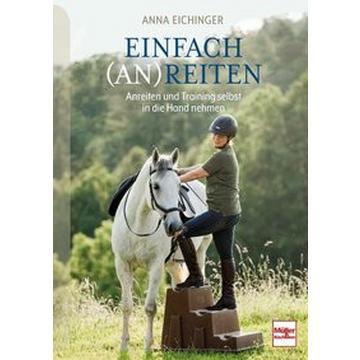 Einfach (An)Reiten