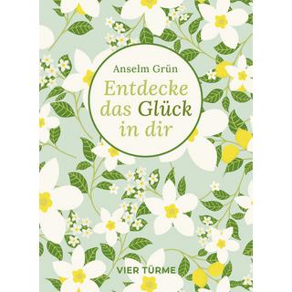 Entdecke das Glück in dir Grün, Anselm Copertina rigida 