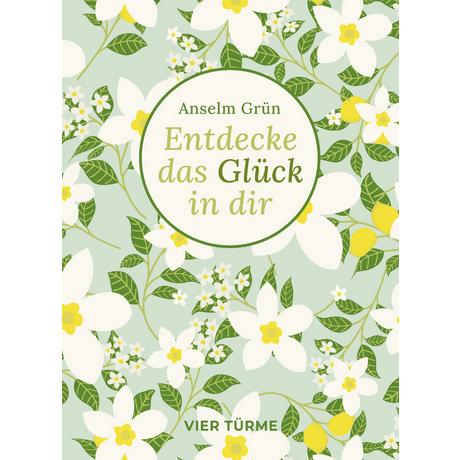 Entdecke das Glück in dir Grün, Anselm Copertina rigida 