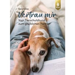 Vertrau mir Kunze, Irene Gebundene Ausgabe 
