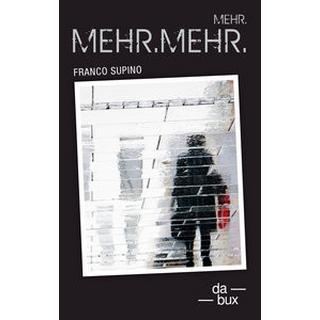 Mehr.Mehr.Mehr Supino, Franco Couverture rigide 