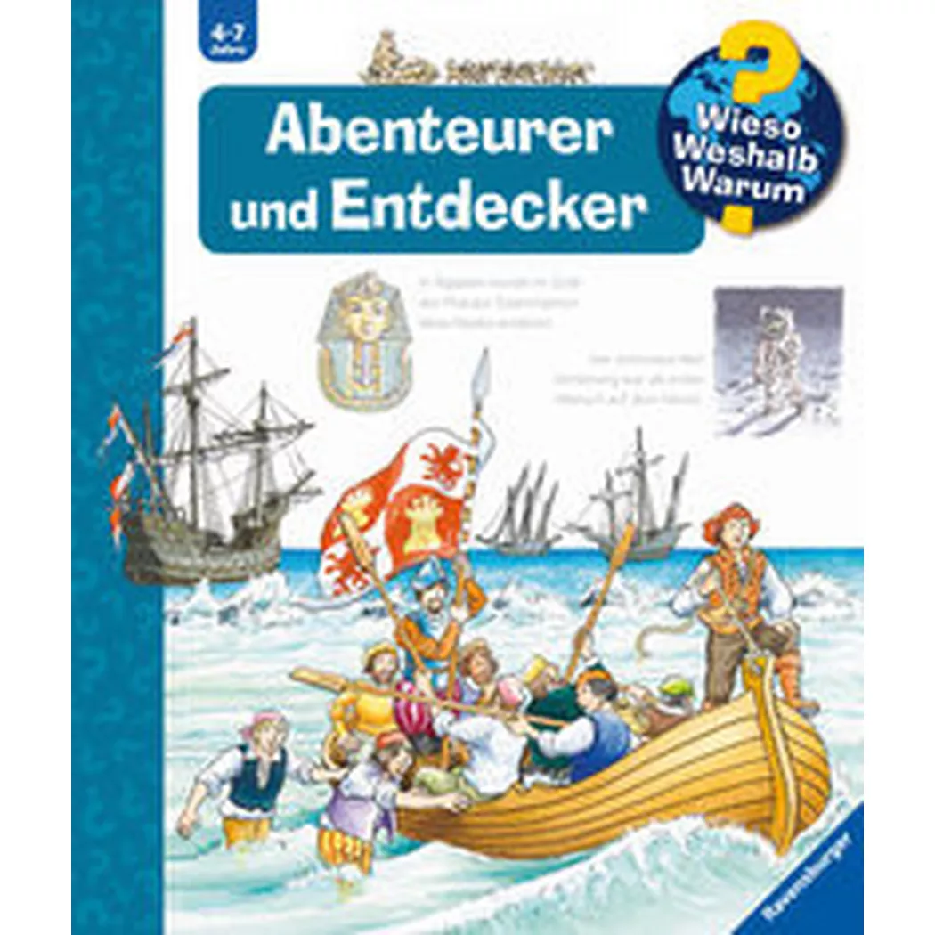Ravensburger - Wieso? Weshalb? Warum?, Band 70: Abenteurer und Entdecker, Gernhäuser, Susanne; Friedl, Peter (Illustrationen)
