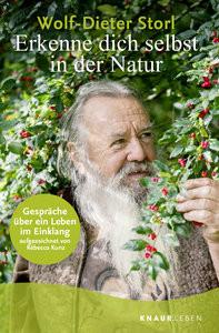 Erkenne dich selbst in der Natur Storl, Wolf-Dieter; Kunz, Rébecca Taschenbuch 