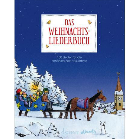 Das Weihnachtsliederbuch Schott Musik (Hrsg.) Copertina rigida 