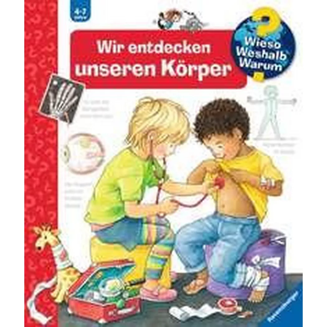 Ravensburger - Wieso? Weshalb? Warum?, Band 1: Wir entdecken unseren Körper, Rübel, Doris; Doris (Illustrationen)