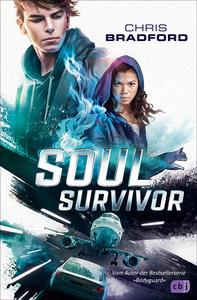 SOUL SURVIVOR Bradford, Chris; Wagner, Alexander (Übersetzung) Gebundene Ausgabe 