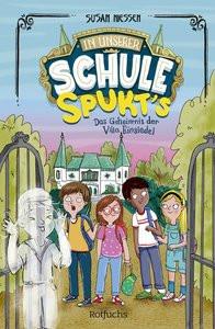 In unserer Schule spukt's - Das Geheimnis der Villa Einsiedel Niessen, Susan; Rath, Tessa (Illustrationen) Couverture rigide 