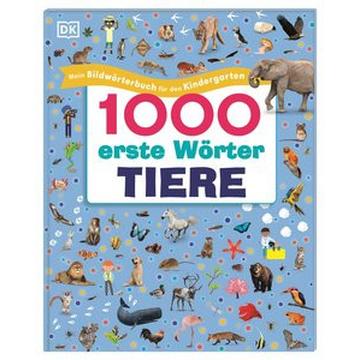 1000 erste Wörter. Tiere