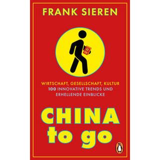 China to go Sieren, Frank Gebundene Ausgabe 