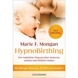 HypnoBirthing Mongan, Marie F. Libro in brossura 