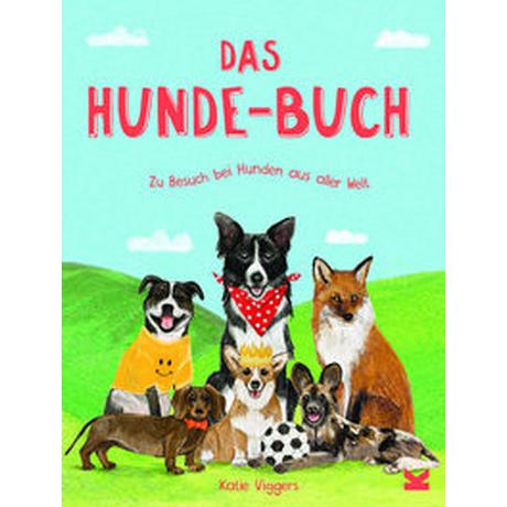 Das Hunde-Buch Viggers, Katie; Kugler, Frederik (Übersetzung) Copertina rigida 