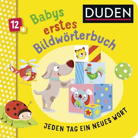 Duden 12+: Babys erstes Bildwörterbuch Felgentreff, Carla; Thau, Christine (Illustrationen) Copertina rigida 