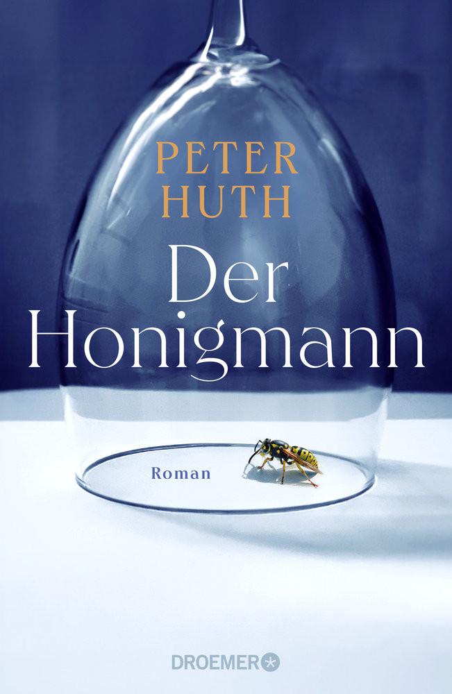 Der Honigmann Huth, Peter Couverture rigide 