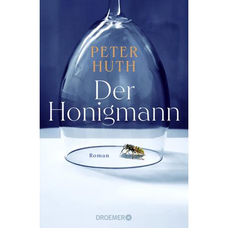 Der Honigmann Huth, Peter Couverture rigide 