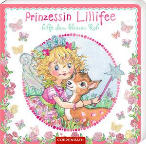 Prinzessin Lillifee hilft dem kleinen Reh (Pappbilderbuch) Berger, Nicola; Finsterbusch, Monika (Illustrationen) Gebundene Ausgabe 