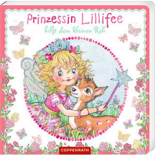 Prinzessin Lillifee hilft dem kleinen Reh (Pappbilderbuch) Berger, Nicola; Finsterbusch, Monika (Illustrationen) Gebundene Ausgabe 