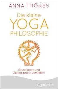 Die kleine Yoga-Philosophie Trökes, Anna Livre de poche 