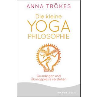 Die kleine Yoga-Philosophie Trökes, Anna Livre de poche 