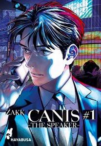 CANIS 1: -The Speaker- 1 ZAKK; Bartholomäus, Gandalf (Übersetzung) Gebundene Ausgabe 