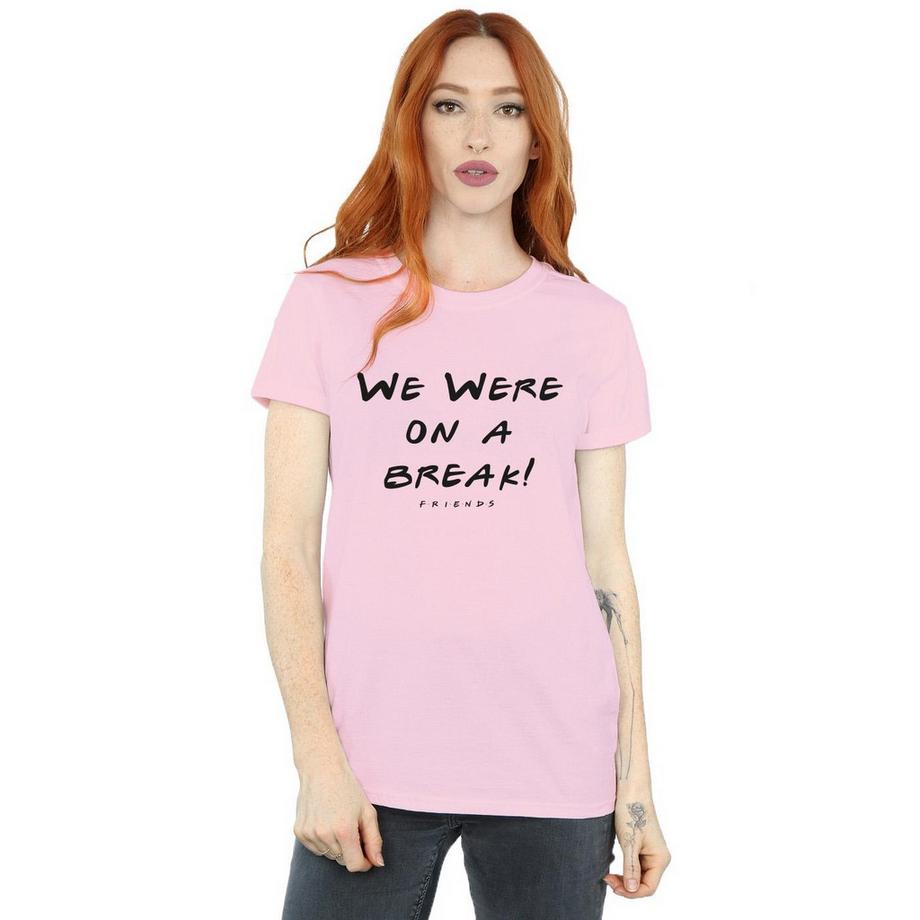 Friends We Were On A Break T-Shirt  