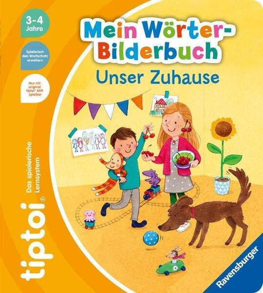 tiptoi Mein Wörter-Bilderbuch Unser Zuhause Gernhäuser, Susanne; Leykamm, Martina (Illustrationen); Friese, Inka (Sonstige) Copertina rigida 