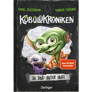 KoboldKroniken 1. Sie sind unter uns! Bleckmann, Daniel; Hussung, Thomas (Illustrationen) Copertina rigida 