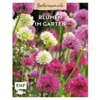 Gartenmomente: Blumen im Garten Edition Michael Fischer (Hrsg.) Copertina rigida 