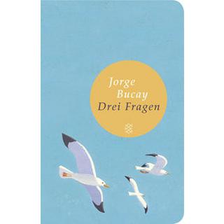 Drei Fragen Bucay, Jorge; Harrach, Stephanie von (Übersetzung) Couverture rigide 