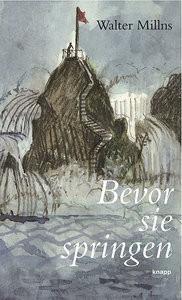 Bevor sie springen Millns, Walter Copertina rigida 