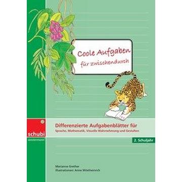 Coole Aufgaben für zwischendurch 2. Schuljahr. Kopiervorlagen