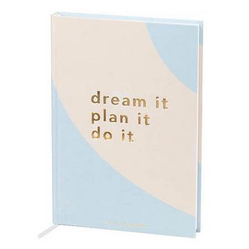 Journal Dream it