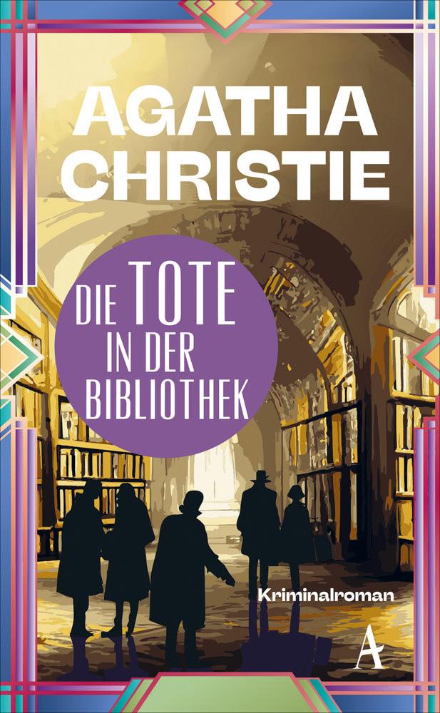 Die Tote in der Bibliothek Christie, Agatha; Heller, Barbara (Übersetzung) Couverture rigide 